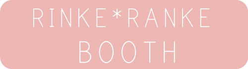RINKE＊RANKE　BOOTH